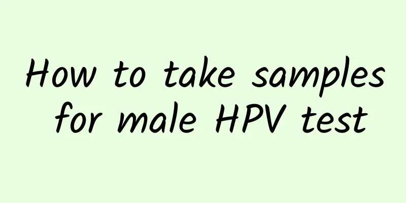 How to take samples for male HPV test
