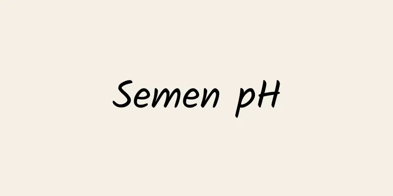 Semen pH