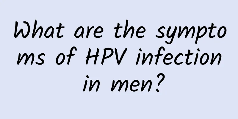 What are the symptoms of HPV infection in men?