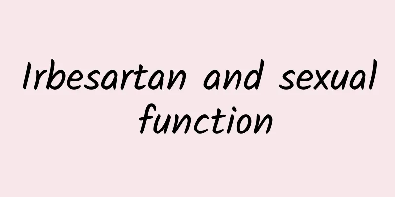 Irbesartan and sexual function