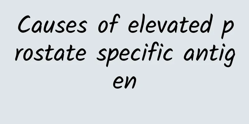 Causes of elevated prostate specific antigen