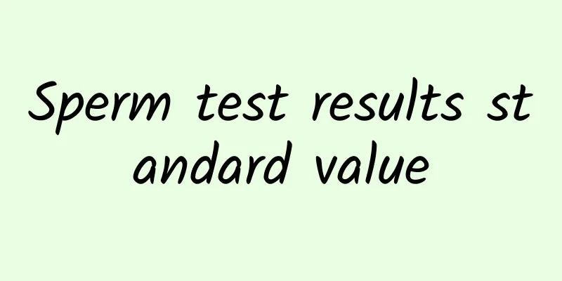 Sperm test results standard value