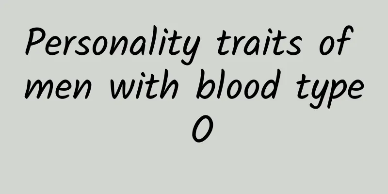 Personality traits of men with blood type O