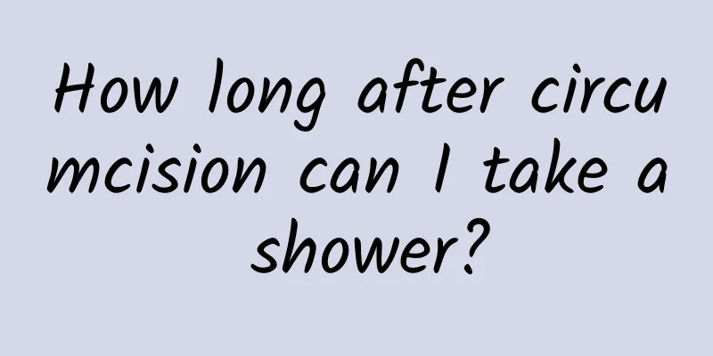 How long after circumcision can I take a shower?