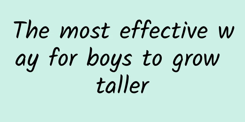 The most effective way for boys to grow taller