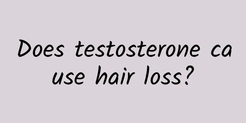 Does testosterone cause hair loss?