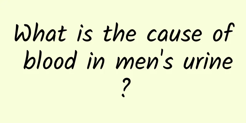 What is the cause of blood in men's urine?