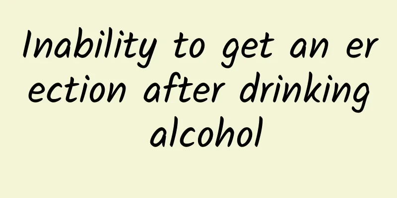 Inability to get an erection after drinking alcohol