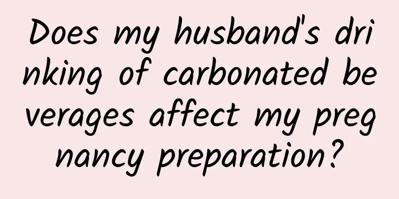 Does my husband's drinking of carbonated beverages affect my pregnancy preparation?