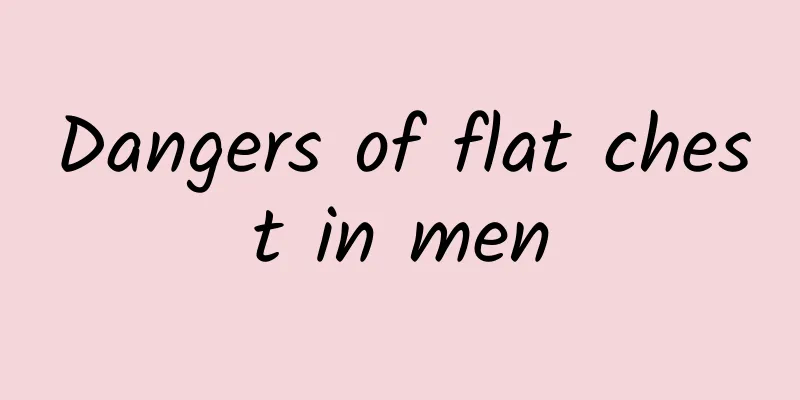 Dangers of flat chest in men