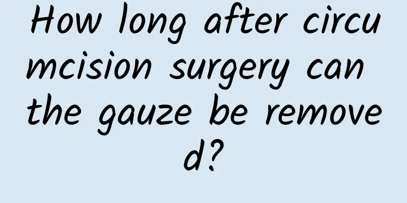 How long after circumcision surgery can the gauze be removed?