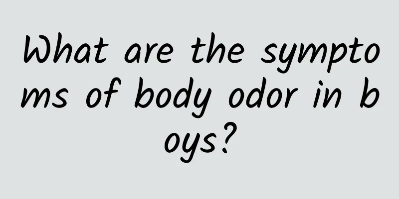 What are the symptoms of body odor in boys?