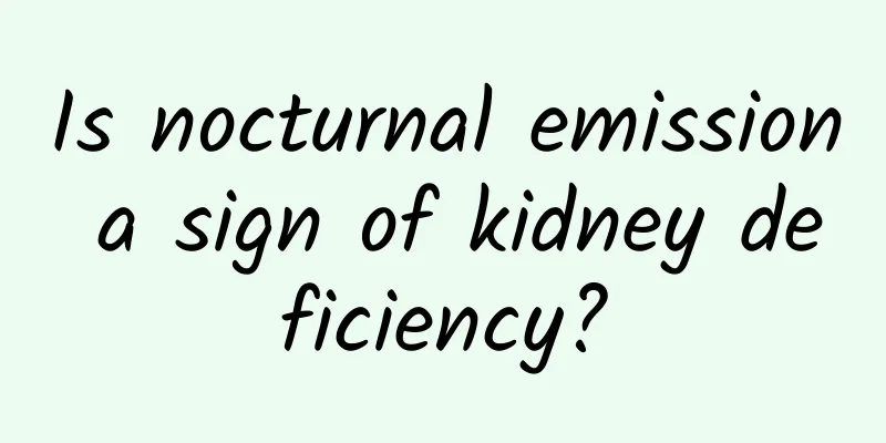 Is nocturnal emission a sign of kidney deficiency?