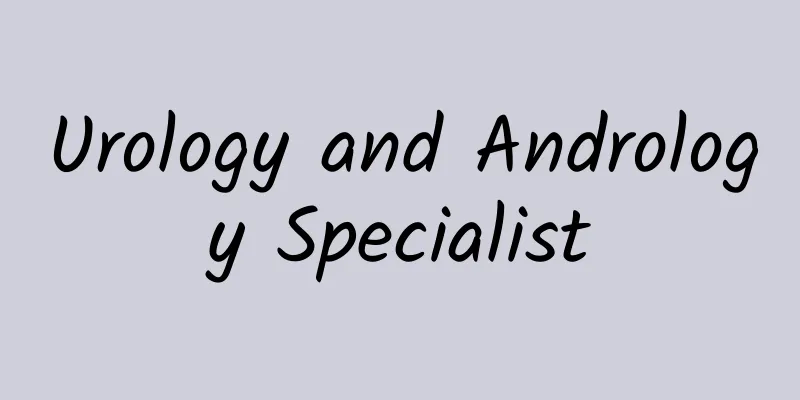 Urology and Andrology Specialist