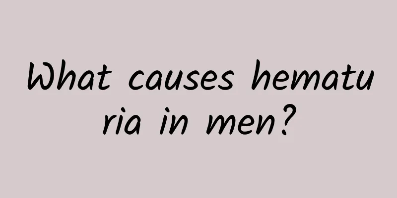 What causes hematuria in men?