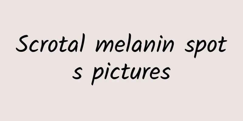 Scrotal melanin spots pictures