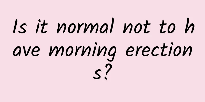 Is it normal not to have morning erections?
