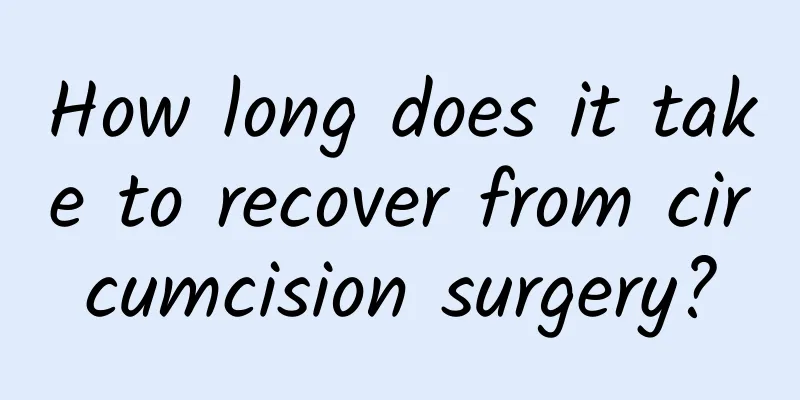 How long does it take to recover from circumcision surgery?