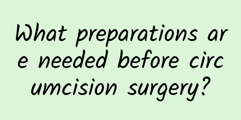 What preparations are needed before circumcision surgery?
