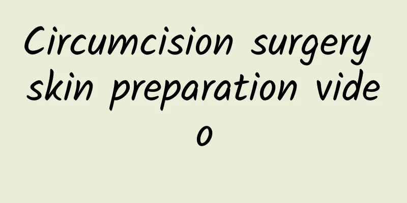 Circumcision surgery skin preparation video