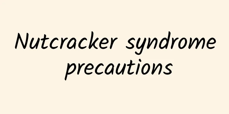 Nutcracker syndrome precautions