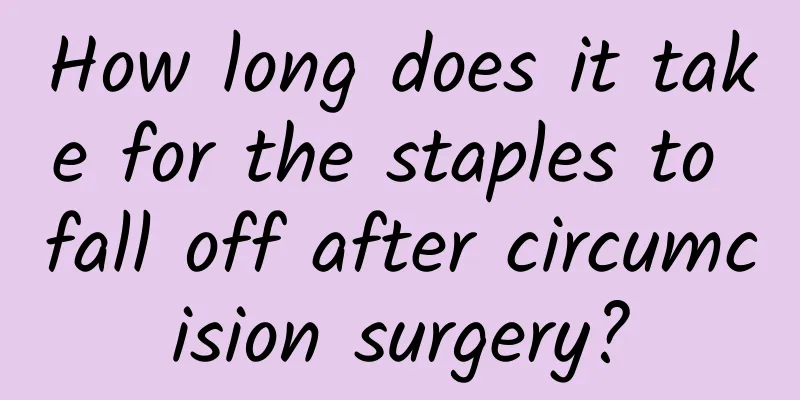 How long does it take for the staples to fall off after circumcision surgery?