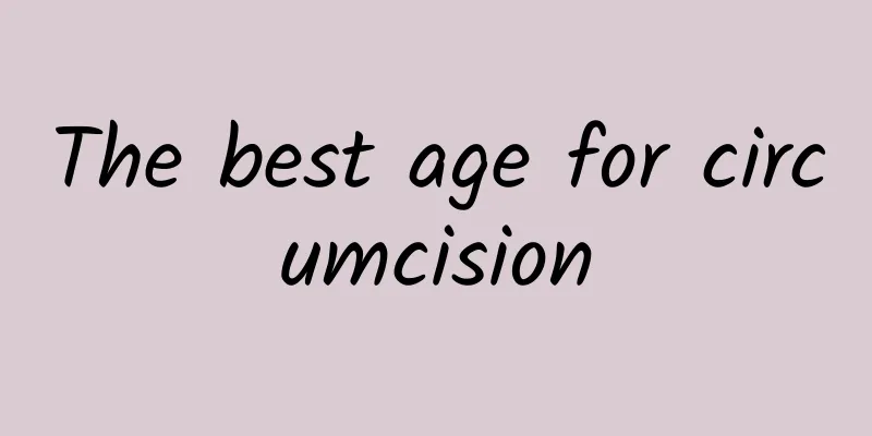 The best age for circumcision