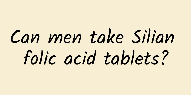 Can men take Silian folic acid tablets?