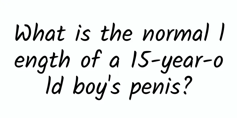 What is the normal length of a 15-year-old boy's penis?