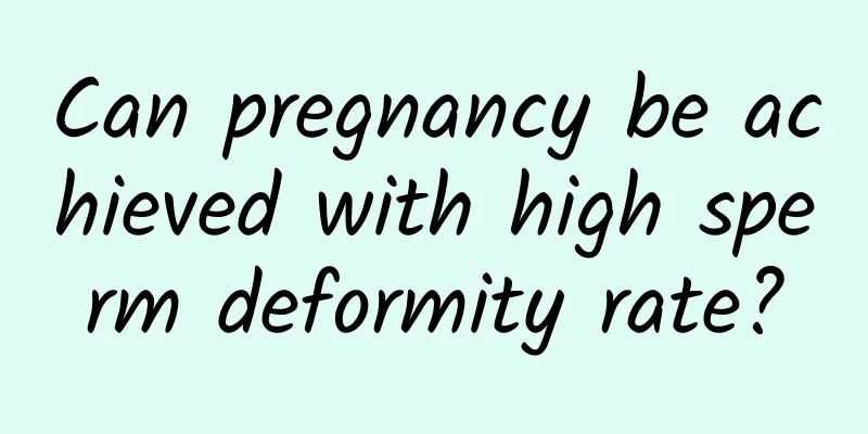 Can pregnancy be achieved with high sperm deformity rate?