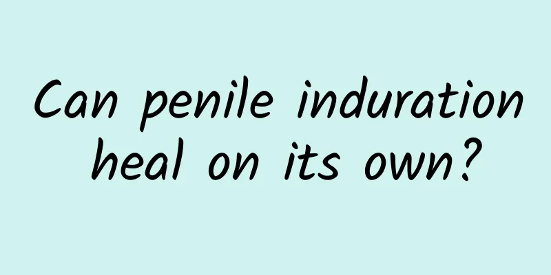 Can penile induration heal on its own?