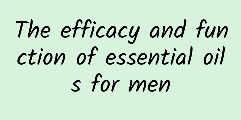 The efficacy and function of essential oils for men