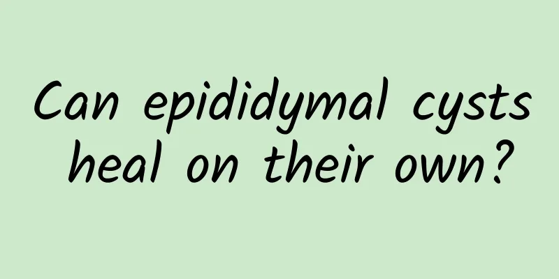 Can epididymal cysts heal on their own?