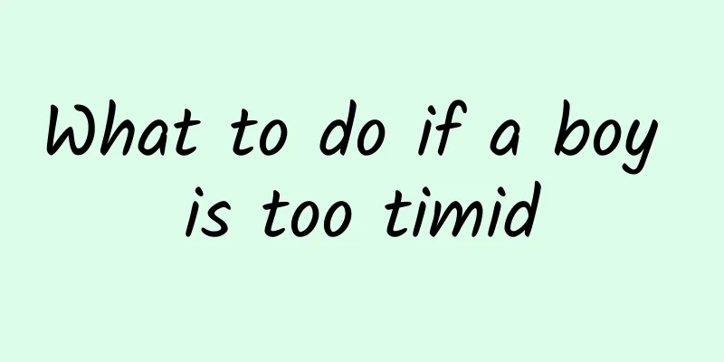 What to do if a boy is too timid