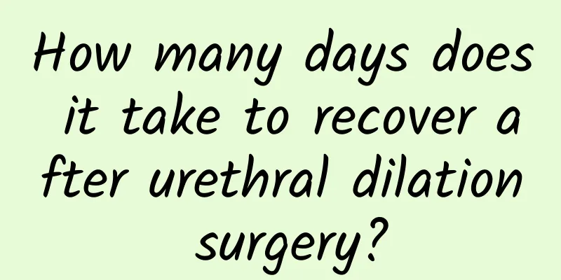 How many days does it take to recover after urethral dilation surgery?