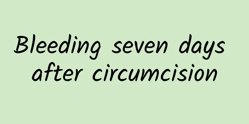Bleeding seven days after circumcision