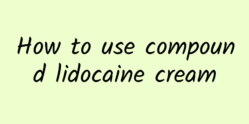 How to use compound lidocaine cream