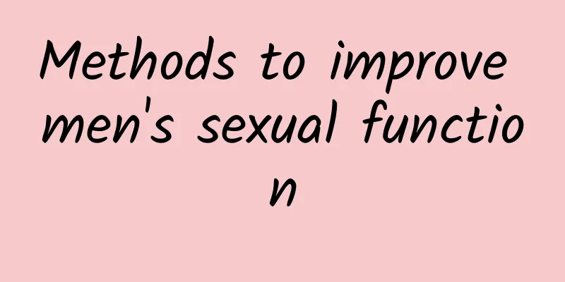 Methods to improve men's sexual function