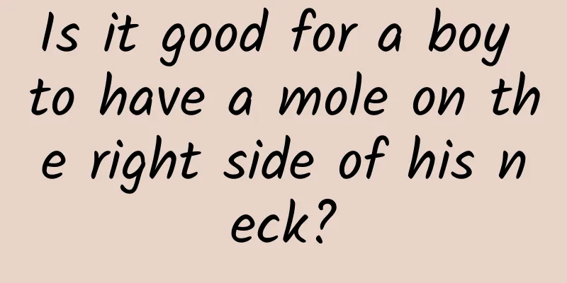 Is it good for a boy to have a mole on the right side of his neck?