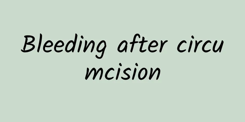 Bleeding after circumcision