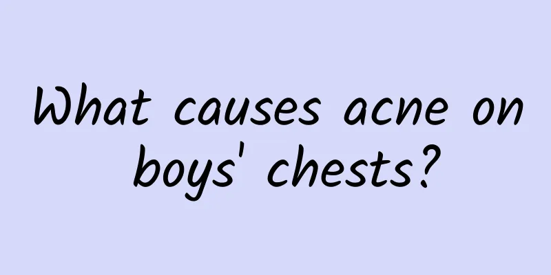 What causes acne on boys' chests?