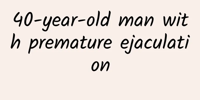 40-year-old man with premature ejaculation