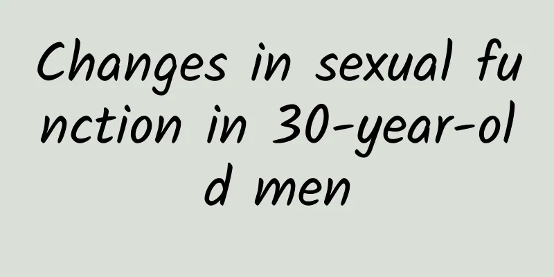 Changes in sexual function in 30-year-old men