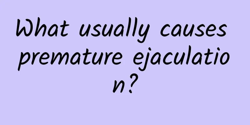 What usually causes premature ejaculation?