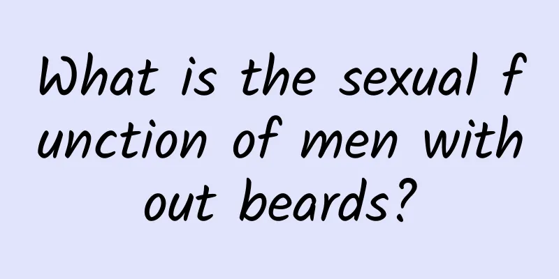 What is the sexual function of men without beards?