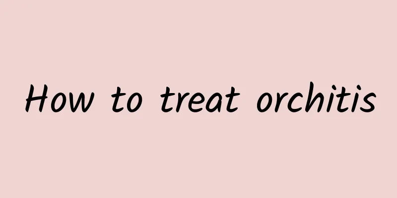 How to treat orchitis