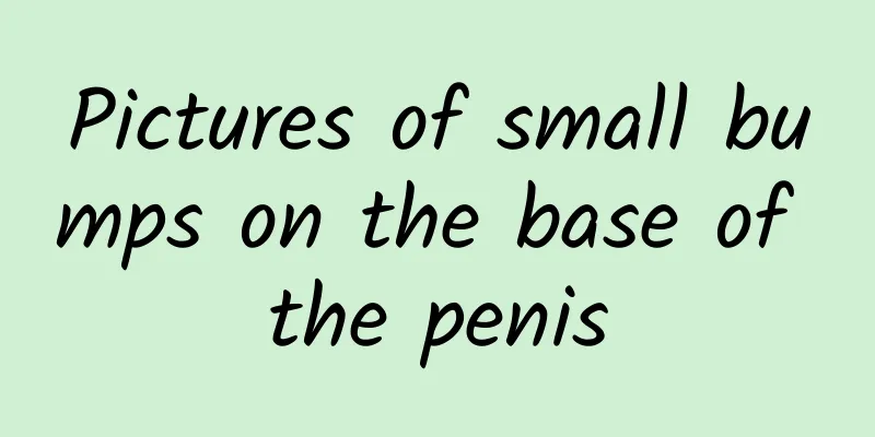 Pictures of small bumps on the base of the penis