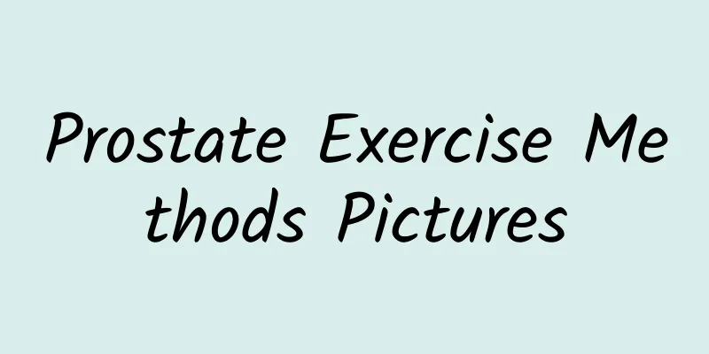 Prostate Exercise Methods Pictures