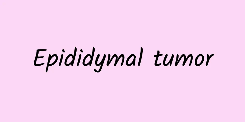 Epididymal tumor