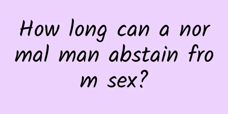 How long can a normal man abstain from sex?